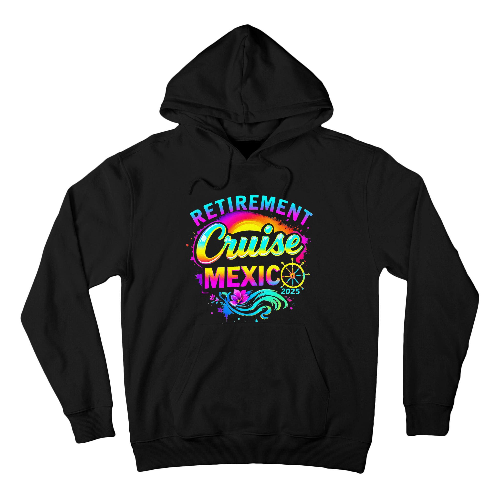Retirement Cruise Mexico 2025 Vacation Souvenir .Png Tall Hoodie