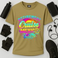 Retirement Cruise Mexico 2025 Vacation Souvenir .Png Cooling Performance Crew T-Shirt