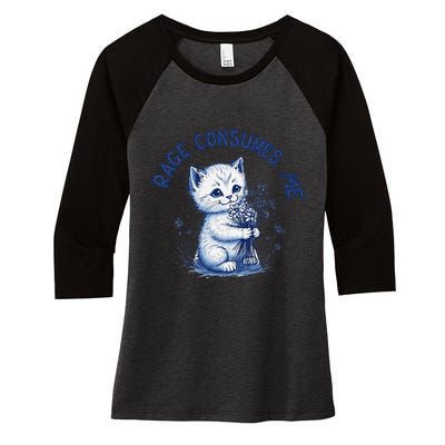 Rage Consumes Me Cat Flower Cute Kitty Cat Meme Design Funny Women's Tri-Blend 3/4-Sleeve Raglan Shirt
