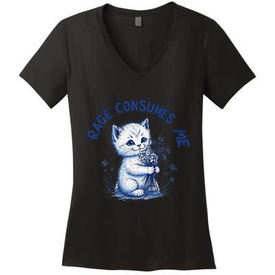 Rage Consumes Me Cat Flower Cute Kitty Cat Meme Design Funny Women's V-Neck T-Shirt
