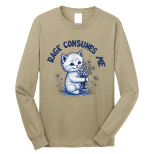 Rage Consumes Me Cat Flower Cute Kitty Cat Meme Design Funny Long Sleeve Shirt