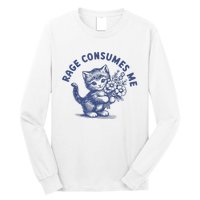 Rage Consumes Me Cat Flower Cute Kitty Cat Meme Long Sleeve Shirt