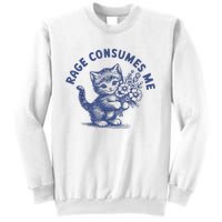 Rage Consumes Me Cat Flower Cute Kitty Cat Meme Sweatshirt