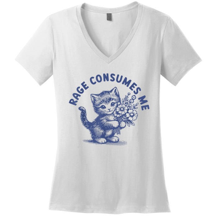 Rage Consumes Me Cat Flower Cute Kitty Cat Meme Women's V-Neck T-Shirt