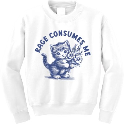 Rage Consumes Me Cat Flower Cute Kitty Cat Meme Kids Sweatshirt