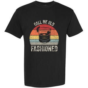 Retro Call Me Old Fashioned Whiskey Wisconsin Garment-Dyed Heavyweight T-Shirt