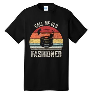 Retro Call Me Old Fashioned Whiskey Wisconsin Tall T-Shirt