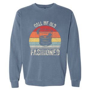 Retro Call Me Old Fashioned Whiskey Wisconsin Garment-Dyed Sweatshirt