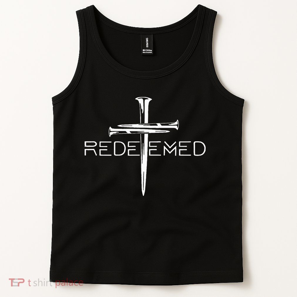 Redeemed Cross Nails Christian Apparel Christian Tank Top