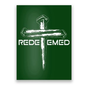 Redeemed Crucifixion Nails Poster