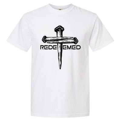 Redeemed Crucifixion Nails Garment-Dyed Heavyweight T-Shirt