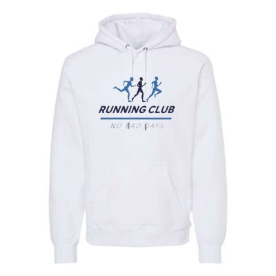 Running Club No Bad Guys Premium Hoodie