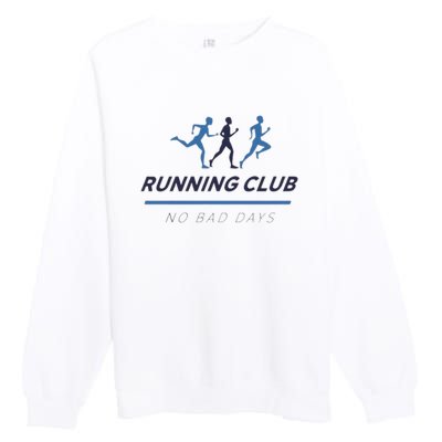 Running Club No Bad Guys Premium Crewneck Sweatshirt