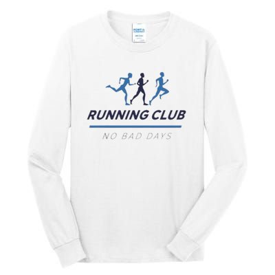 Running Club No Bad Guys Tall Long Sleeve T-Shirt