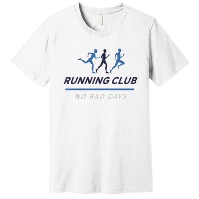 Running Club No Bad Guys Premium T-Shirt