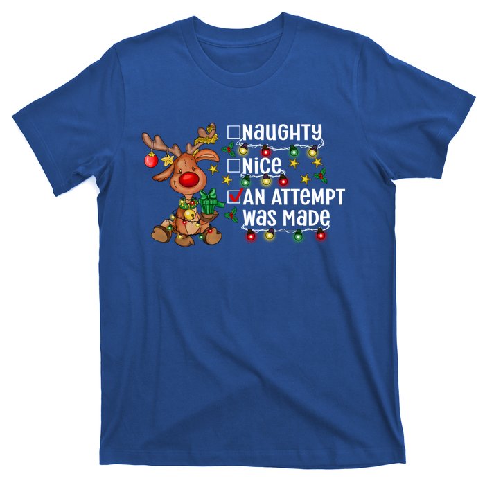 Reindeer Christmas Nice Naughty An Attempt Was Made Gift T-Shirt