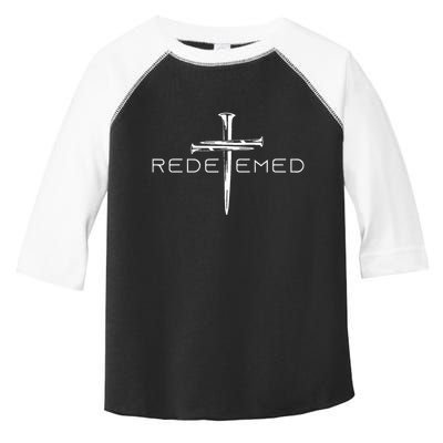 Redeemed Cross Nails Faith In God Jesus Christ Christian Toddler Fine Jersey T-Shirt