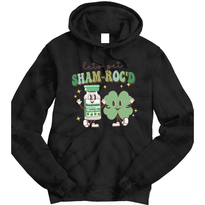 Retro CRNA Nurse Anesthetist St Patricks Day Sham ROC ICU Critical Care Nurse Tie Dye Hoodie