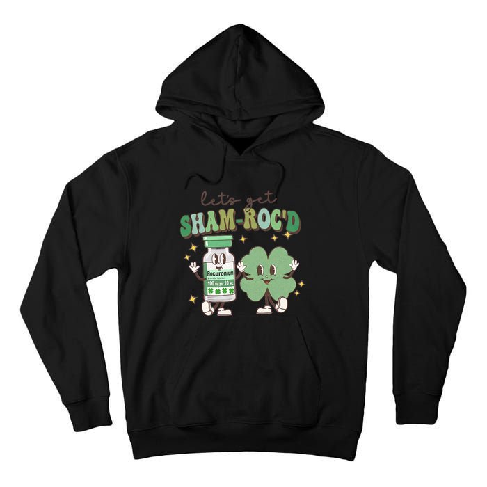 Retro CRNA Nurse Anesthetist St Patricks Day Sham ROC ICU Critical Care Nurse Tall Hoodie