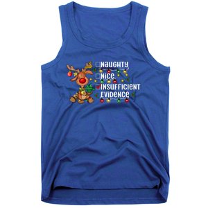 Reindeer Christmas Nice Naughty Insufficient Evidence Gift Tank Top