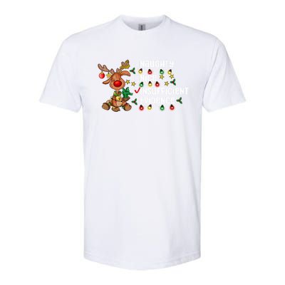 Reindeer Christmas Nice Naughty Insufficient Evidence Gift Softstyle CVC T-Shirt