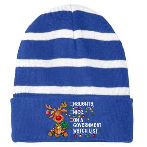 Reindeer Christmas Nice Naughty On A Governt Watch List Great Gift Striped Beanie with Solid Band