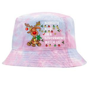 Reindeer Christmas Nice Naughty On A Governt Watch List Great Gift Tie-Dyed Bucket Hat