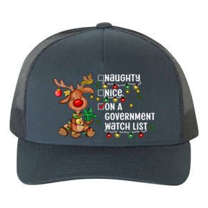 Reindeer Christmas Nice Naughty On A Governt Watch List Great Gift Yupoong Adult 5-Panel Trucker Hat