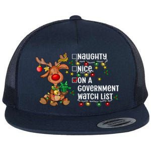 Reindeer Christmas Nice Naughty On A Governt Watch List Great Gift Flat Bill Trucker Hat