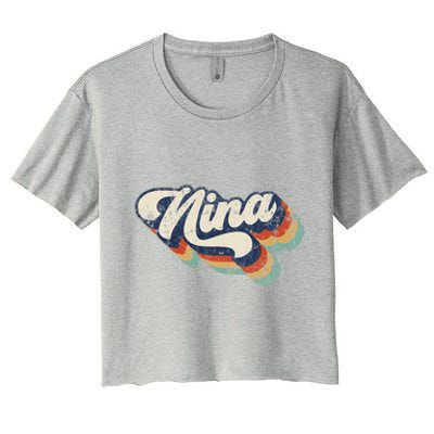 Retro Cute Nina For Grandma Best Nina Ever Mother's Day Women's Crop Top Tee