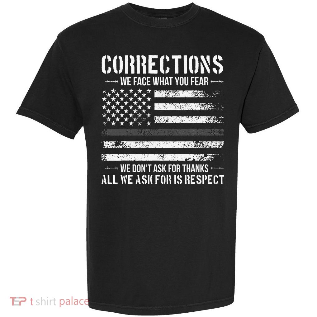 Respect Correctional Officer Proud Corrections Officer Garment-Dyed Heavyweight T-Shirt