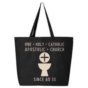 Roman Catholic One Holy Catholic Apostolic Church 25L Jumbo Tote