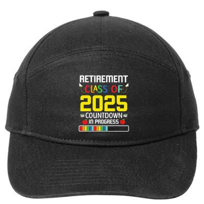Retirement Class Of 2025 Count Down Progress Retired Teacher 7-Panel Snapback Hat