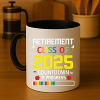 Retirement Class Of 2025 Count Down Progress Retired Teacher Mug