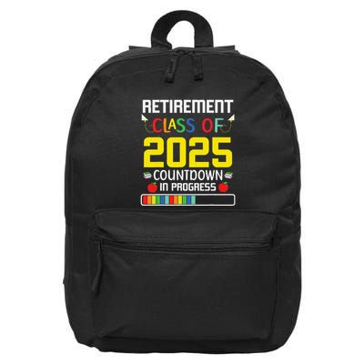 Retirement Class Of 2025 Count Down Progress Retired Teacher 16 in Basic Backpack