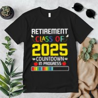 Retirement Class Of 2025 Count Down Progress Retired Teacher Premium T-Shirt