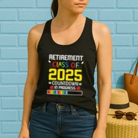 Retirement Class Of 2025 Count Down Progress Retired Teacher Womens Tank Top