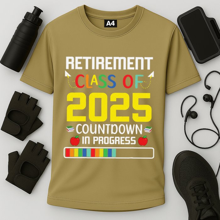 Retirement Class Of 2025 Count Down Progress Retired Teacher Performance Shirt