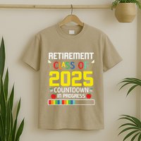 Retirement Class Of 2025 Count Down Progress Retired Teacher T-Shirt