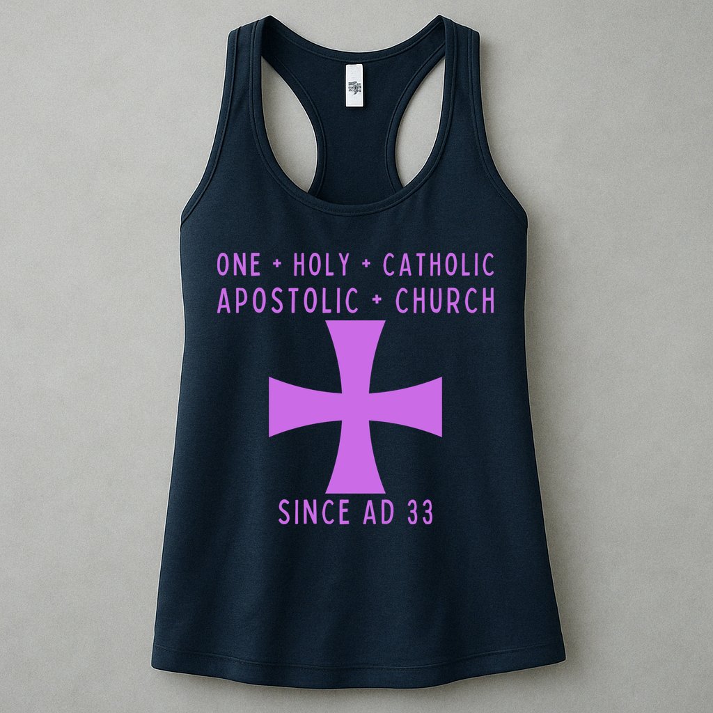 Roman Catholic One Holy Catholic Apostolic Church Womens Tank Top
