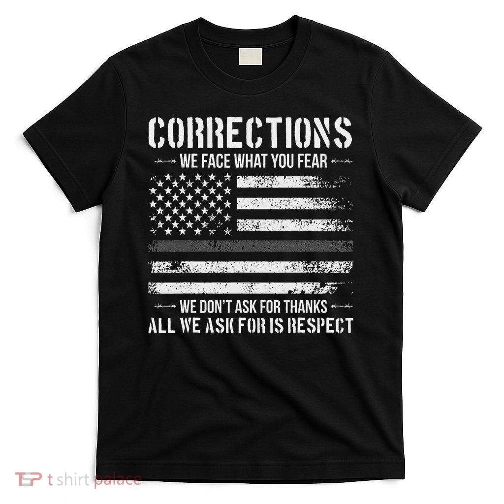 Respect Correctional Officer Proud Corrections Officer T-Shirt