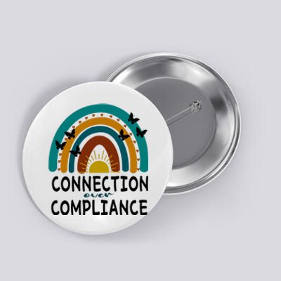 Rainbow Connection Over Compliance Sped Teacher Button