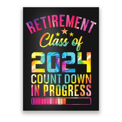 Retirement Class Of 2024 Count Down Progress Retired Teacher Poster