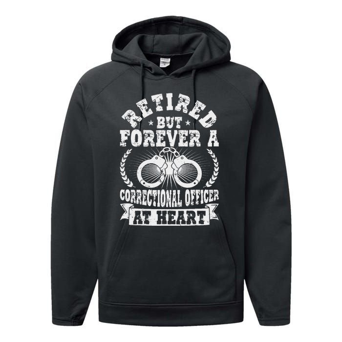 Retired Correctional Officer Apparel Best Officers Funny Performance Fleece Hoodie