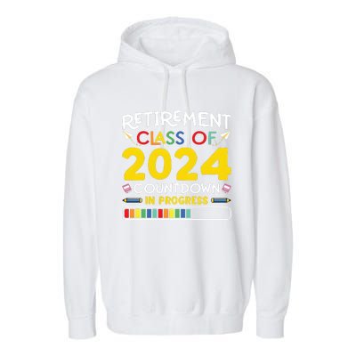 Retirement Class Of 2024 Countdown In Progress Funny Retired Garment-Dyed Fleece Hoodie