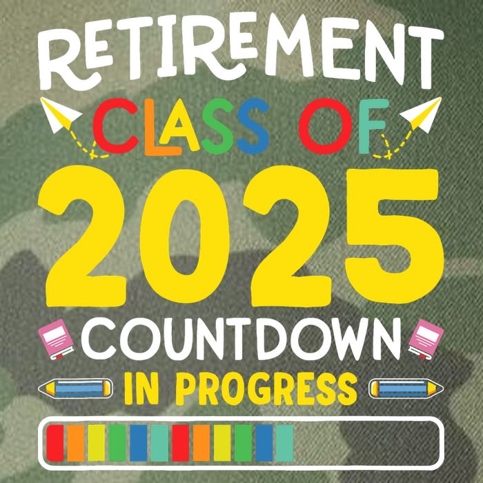Retirement Class Of 2025 Countdown In Progress Teacher Gift Legacy Tie Dye Trucker Hat