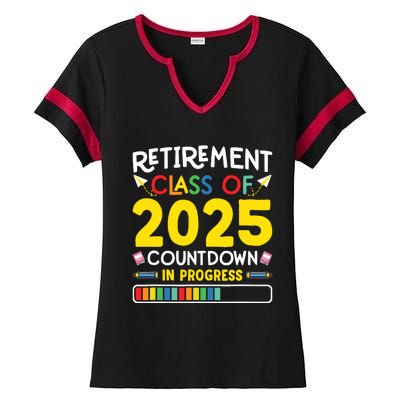 Retirement Class Of 2025 Countdown In Progress Teacher Gift Ladies Halftime Notch Neck Tee