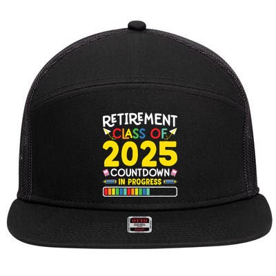 Retirement Class Of 2025 Countdown In Progress Teacher Gift 7 Panel Mesh Trucker Snapback Hat