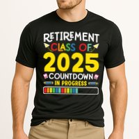 Retirement Class Of 2025 Countdown In Progress Teacher Gift Performance Shirt