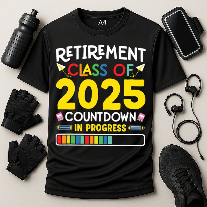 Retirement Class Of 2025 Countdown In Progress Teacher Gift Performance Shirt